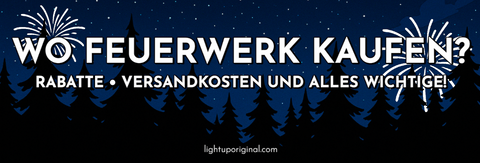 Hier bekommst du jetzt noch dein Feuerwerk am billigsten!